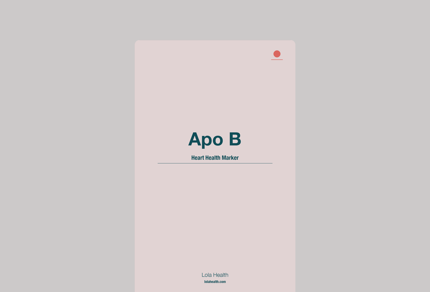 Apolipoprotein B - Lola Health