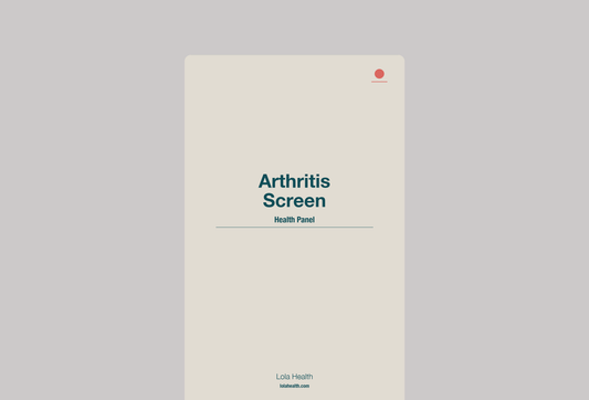 Arthritis Screen - Lola Health