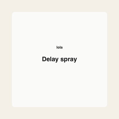 Delay spray