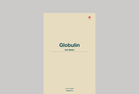 Globulin - Lola Health