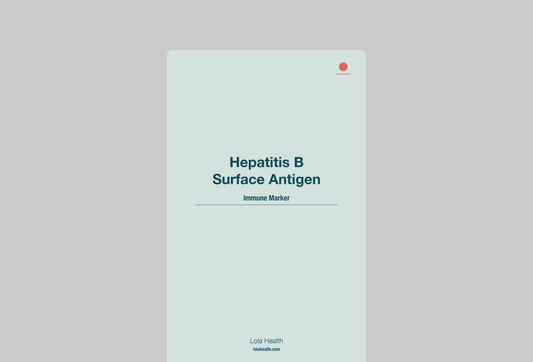 Hepatitis B Surface Antigen (Active Infection) - Lola Health