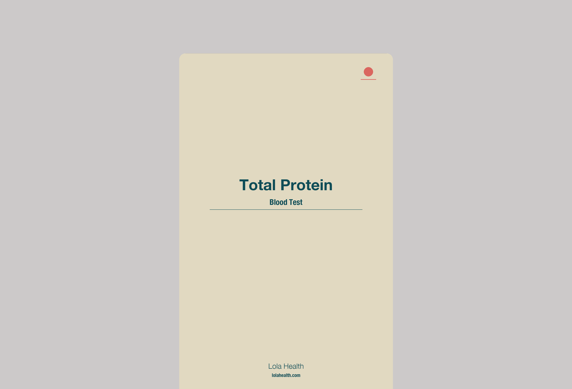 Protein (Total) - Lola Health