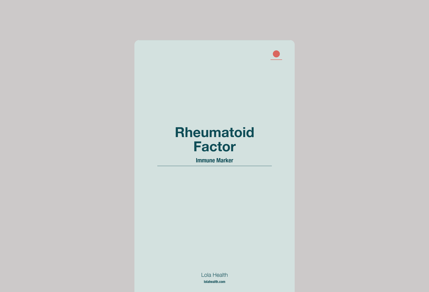 Rheumatoid Factor - Lola Health