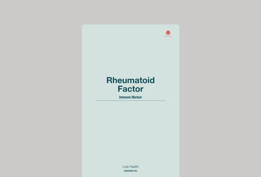 Rheumatoid Factor - Lola Health