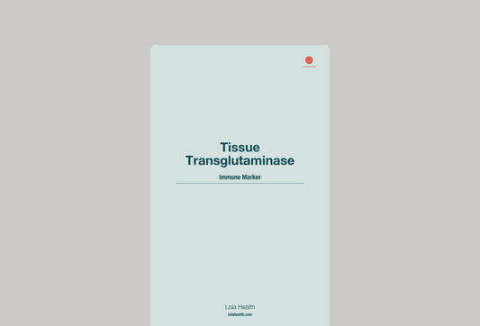 Tissue Transglutaminase IgA - Lola Health