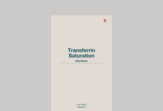 Transferrin Saturation - Lola Health
